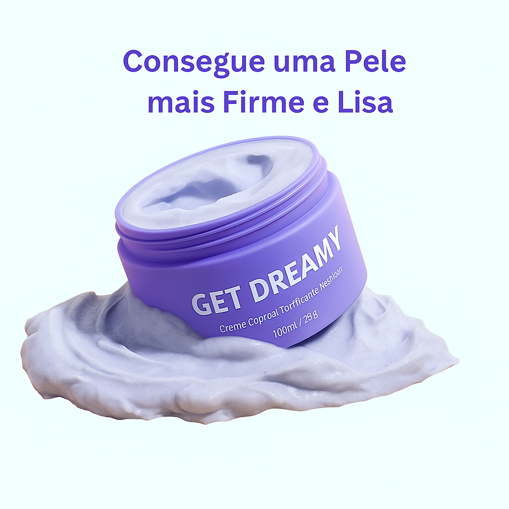 Get Dreamy by Elora - Creme Corporal para celulite